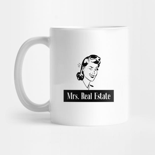 Mrs. Real Estate by REG